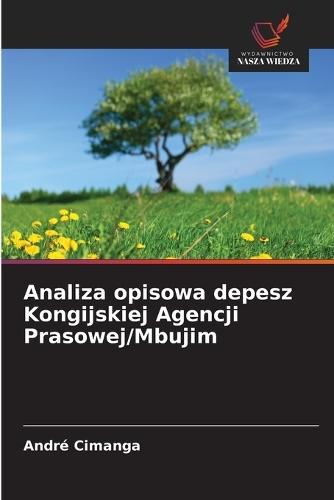 Analiza opisowa depesz Kongijskiej Agencji Prasowej/Mbujim