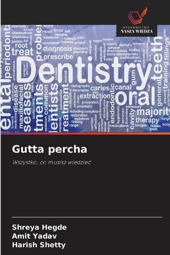 Gutta percha