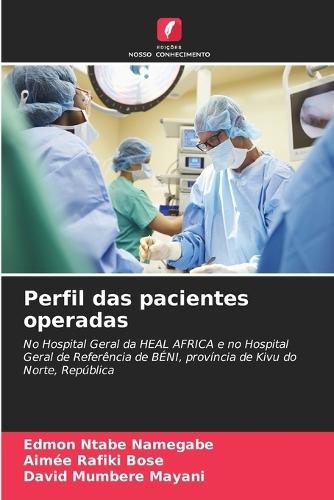 Perfil das pacientes operadas