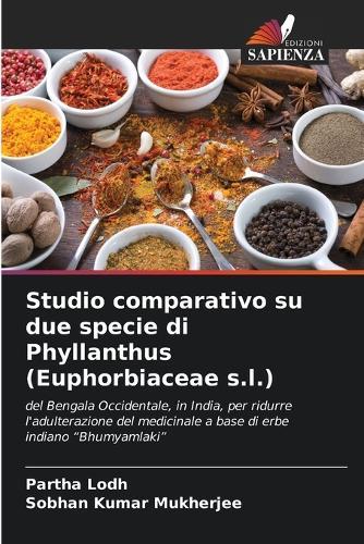 Studio comparativo su due specie di Phyllanthus (Euphorbiaceae s.l.)