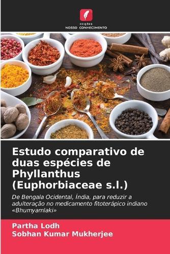 Estudo comparativo de duas espécies de Phyllanthus (Euphorbiaceae s.l.)