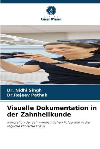 Visuelle Dokumentation in der Zahnheilkunde