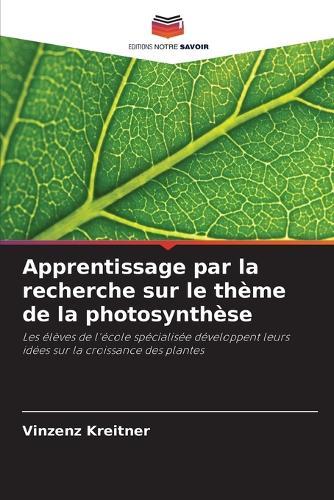 Apprentissage par la recherche sur le thème de la photosynthèse