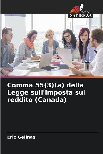 Comma 55(3)(a) della Legge sull'imposta sul reddito (Canada)