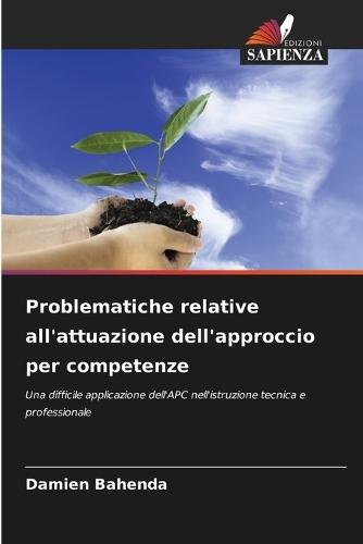 Problematiche relative all'attuazione dell'approccio per competenze