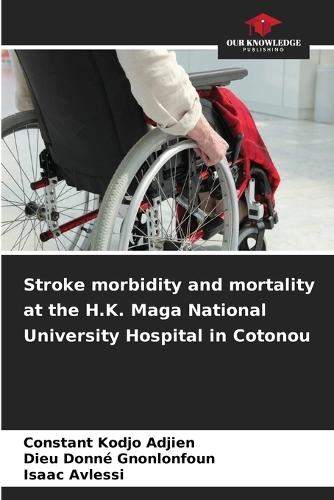 Stroke morbidity and mortality at the H.K. Maga National University Hospital in Cotonou