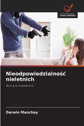 Nieodpowiedzialnośc nieletnich