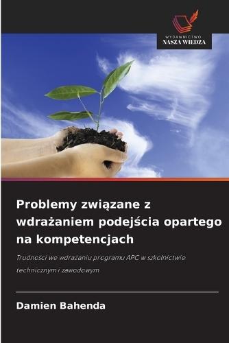 Problemy związane z wdrażaniem podejścia opartego na kompetencjach