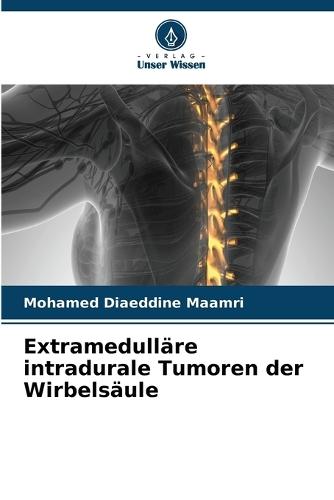 Extramedulläre intradurale Tumoren der Wirbelsäule
