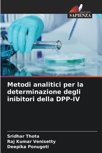 Metodi analitici per la determinazione degli inibitori della DPP-IV