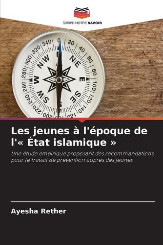 Les jeunes à l'époque de l' État islamique