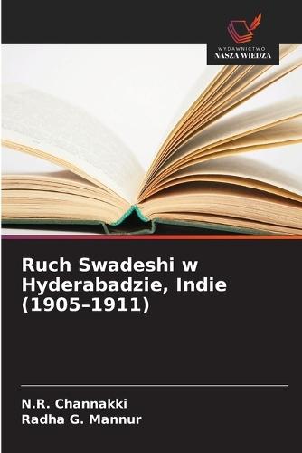 Ruch Swadeshi w Hyderabadzie, Indie (1905-1911)