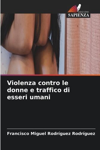 Violenza contro le donne e traffico di esseri umani