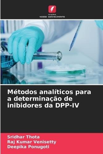 Métodos analíticos para a determinação de inibidores da DPP-IV