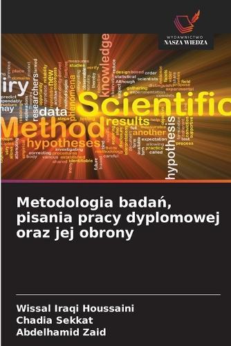 Metodologia badań, pisania pracy dyplomowej oraz jej obrony