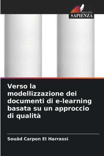 Verso la modellizzazione dei documenti di e-learning basata su un approccio di qualità