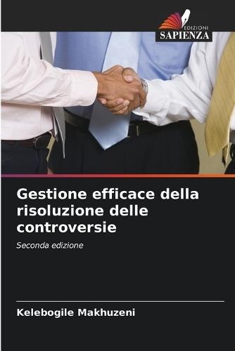 Gestione efficace della risoluzione delle controversie