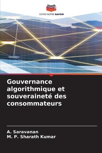 Gouvernance algorithmique et souveraineté des consommateurs