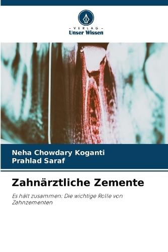 Zahnärztliche Zemente