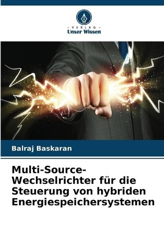 Multi-Source-Wechselrichter für die Steuerung von hybriden Energiespeichersystemen