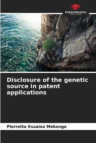Disclosure of the genetic source in patent applications