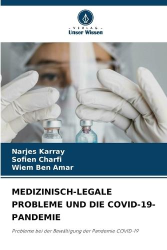 Medizinisch-Legale Probleme Und Die Covid-19-Pandemie