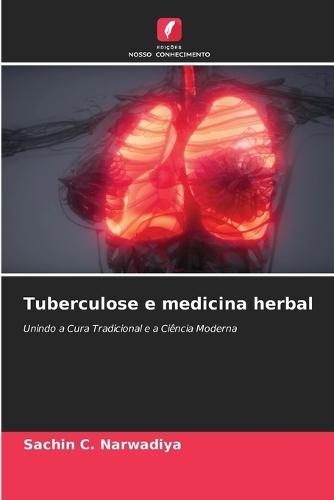 Tuberculose e medicina herbal