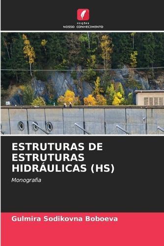 Estruturas de Estruturas Hidráulicas (Hs)