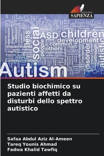 Studio biochimico su pazienti affetti da disturbi dello spettro autistico