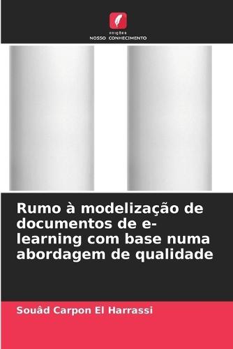 Rumo à modelização de documentos de e-learning com base numa abordagem de qualidade