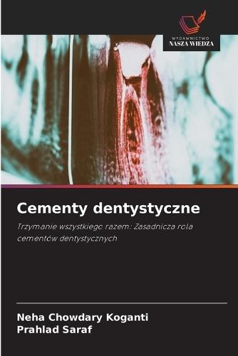 Cementy dentystyczne