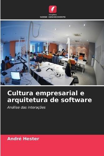 Cultura empresarial e arquitetura de software