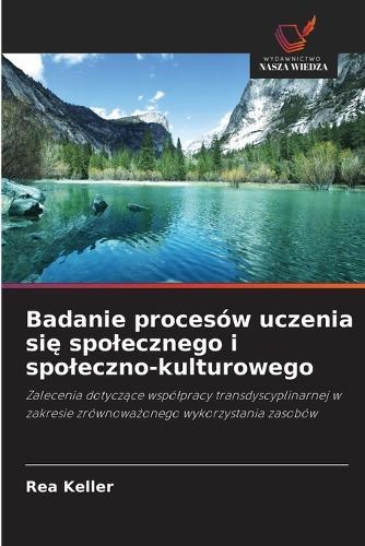 Badanie procesów uczenia się spolecznego i spoleczno-kulturowego