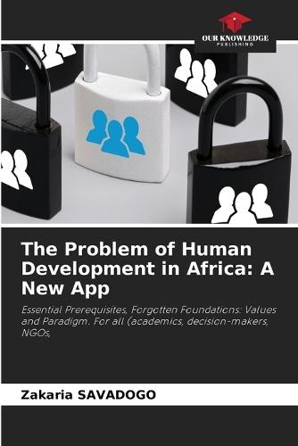 The Problem of Human Development in Africa: A New App