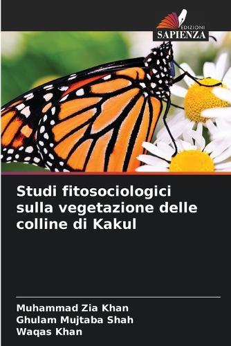 Studi fitosociologici sulla vegetazione delle colline di Kakul