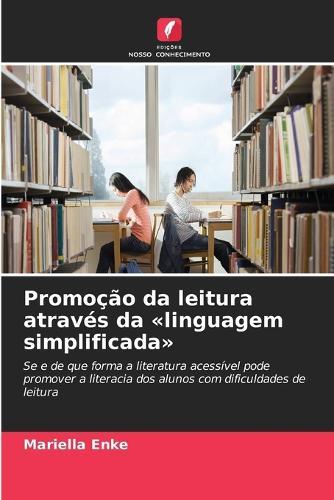 Promoção da leitura através da linguagem simplificada