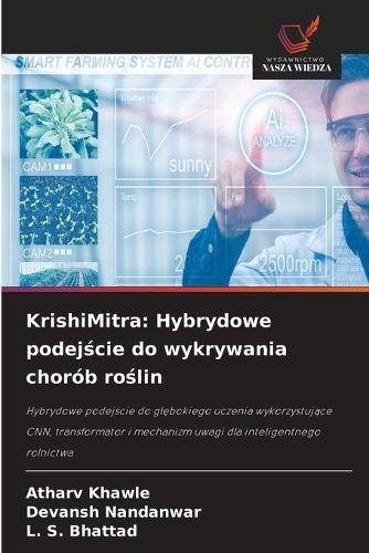 KrishiMitra: Hybrydowe podejście do wykrywania chorób roślin