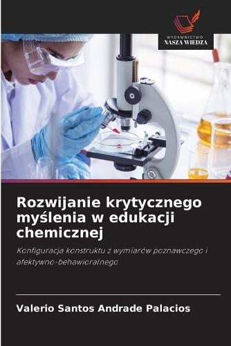 Rozwijanie krytycznego myślenia w edukacji chemicznej