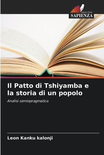 Il Patto di Tshiyamba e la storia di un popolo