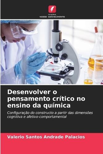 Desenvolver o pensamento crítico no ensino da química