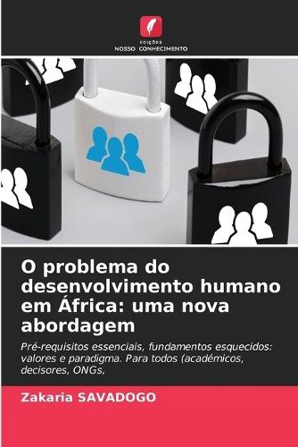 O problema do desenvolvimento humano em África: uma nova abordagem
