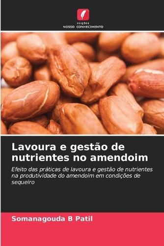 Lavoura e gestão de nutrientes no amendoim