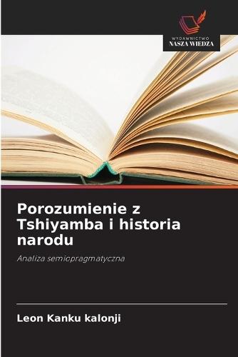 Porozumienie z Tshiyamba i historia narodu
