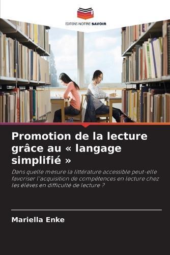 Promotion de la lecture grâce au langage simplifié
