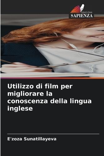 Utilizzo di film per migliorare la conoscenza della lingua inglese
