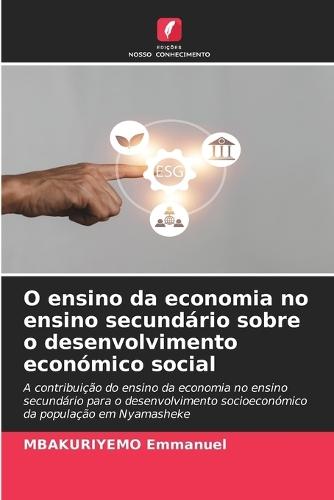 O ensino da economia no ensino secundário sobre o desenvolvimento económico social