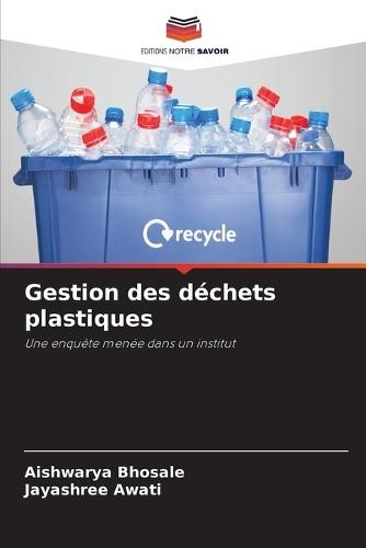 Gestion des déchets plastiques