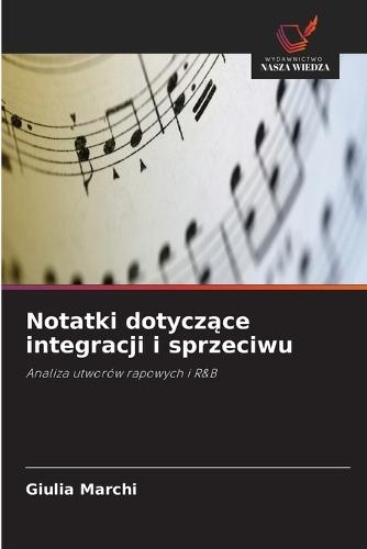 Notatki dotyczące integracji i sprzeciwu