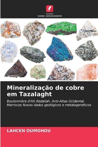 Mineralização de cobre em Tazalaght