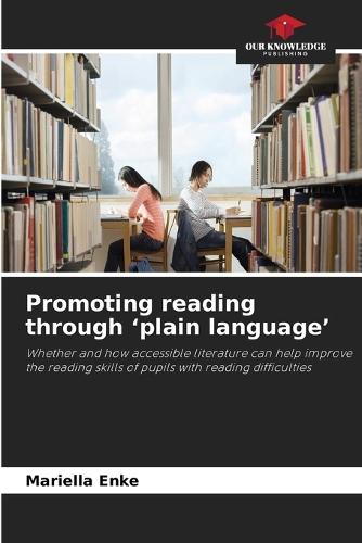 Promoting reading through 'plain language'